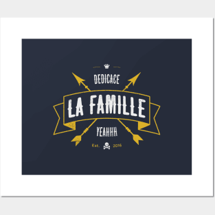 DEDICACE LA FAMILLE V2 Posters and Art